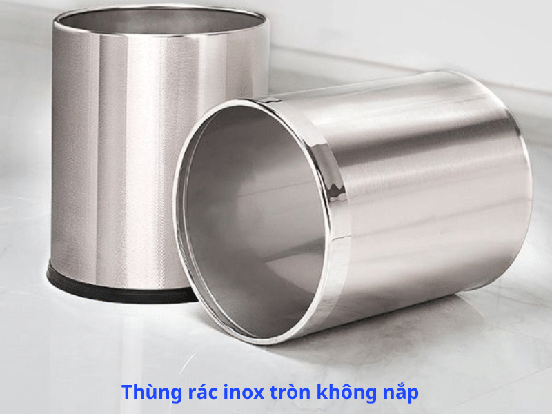 Thùng Rác Inox Không Nắp 201/304: Mẫu Đẹp, Giá Xưởng 2026 12 Thùng rác inox tròn không nắp